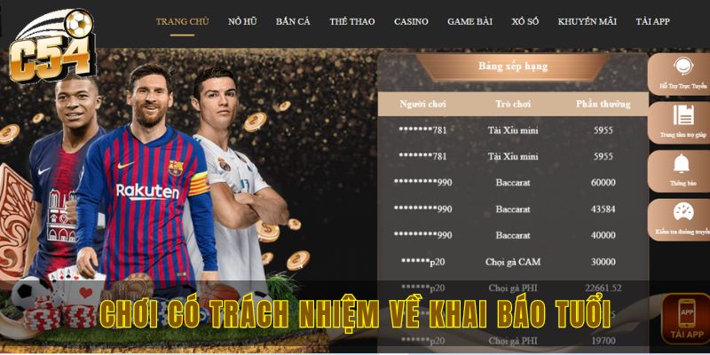 Chơi có trách nhiệm và những quy định buộc tuân thủ tại C54 2 Chơi có trách nhiệm về khai báo tuổi