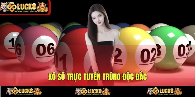 Xổ số trực tuyến trúng độc đắc